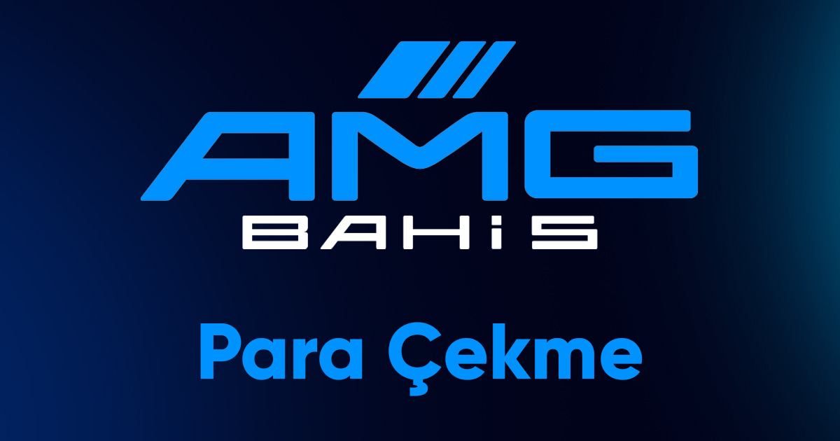 amgbahis para çekme